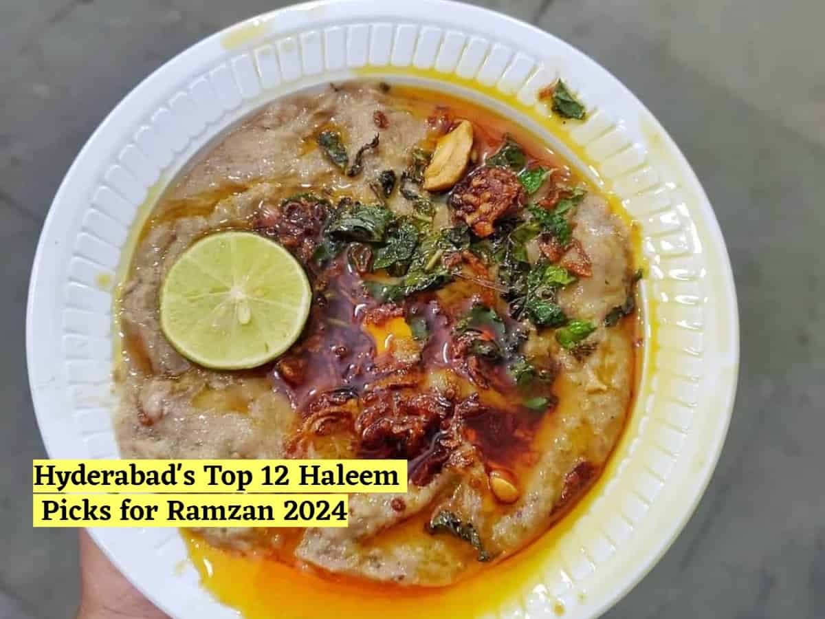 Top 12 Haleem spots in Hyderabad 2024 list